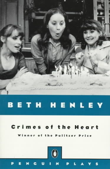 Crimes of the Heart (Plays, Penguin)