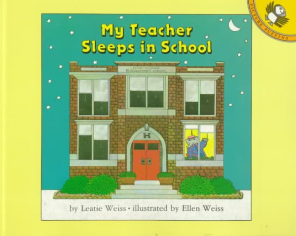 My Teacher Sleeps in School (Picture Puffin Books) cover