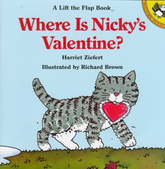 Where Is Nicky's Valentine? (Lift-the-flap Books) cover