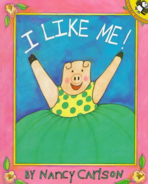 I Like Me! (Picture Puffin Books) cover