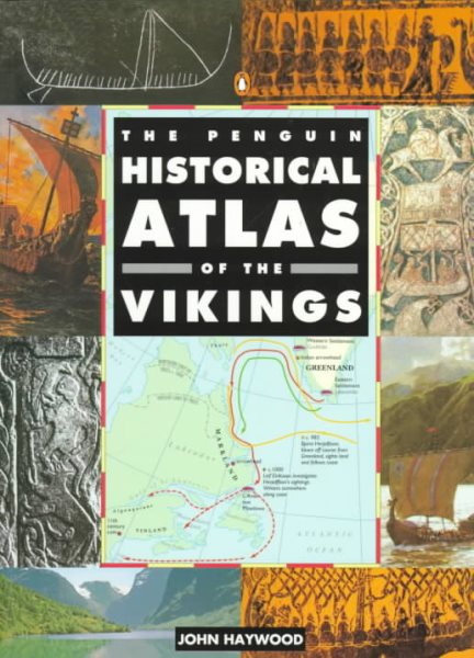 The Penguin Historical Atlas of the Vikings (Hist Atlas) cover