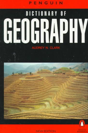 Dictionary of Geography, The Penguin: 2nd Edition (Penguin Reference Books) cover
