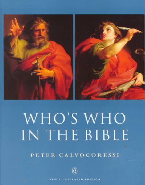 Who's Who in the Bible: New Illustrated Edition (Reference) cover