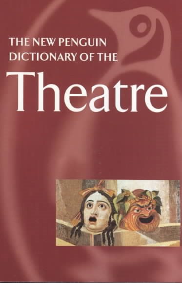 The Penguin Dictionary of the Theatre cover