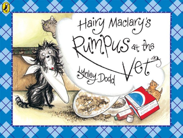 Hairy Maclary Rumpus At the Vet (Hairy Maclary and Friends) cover