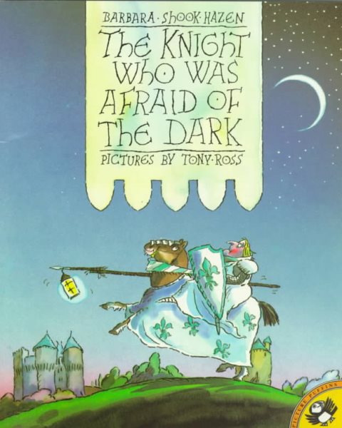 The Knight Who Was Afraid of the Dark (Picture Puffins) cover