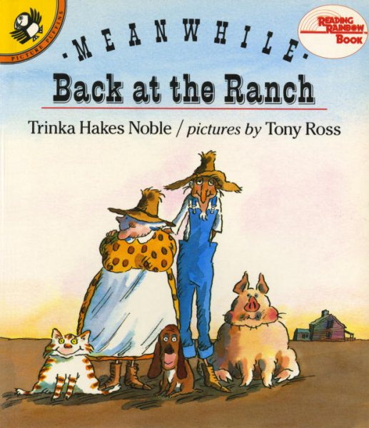 Meanwhile Back at the Ranch (Reading Rainbow Books)
