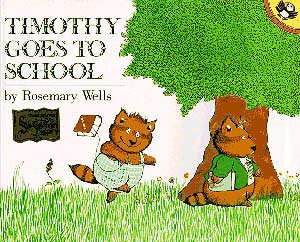 Timothy Goes to School (Picture Puffin)
