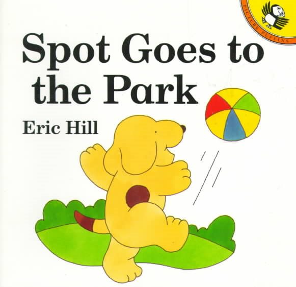 Spot Goes to the Park (Picture Puffins) cover