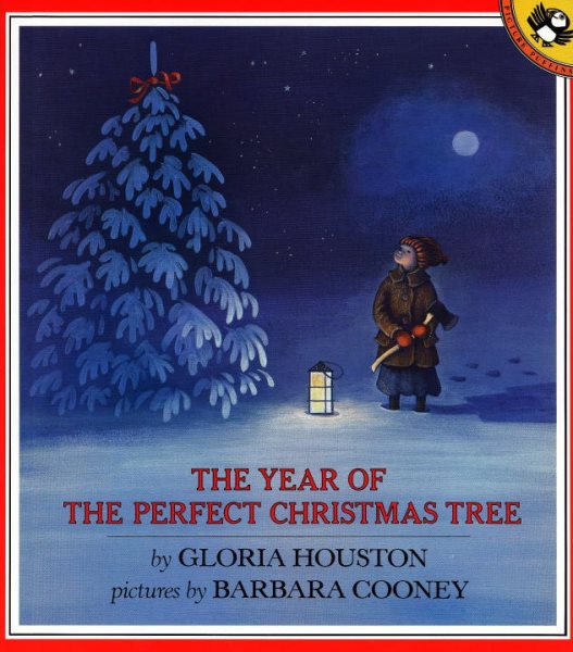 The Year of the Perfect Christmas Tree: An Appalachian Story (Picture Puffin Books) cover