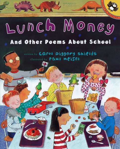 Lunch Money And Other Poems About School (Picture Puffin) cover