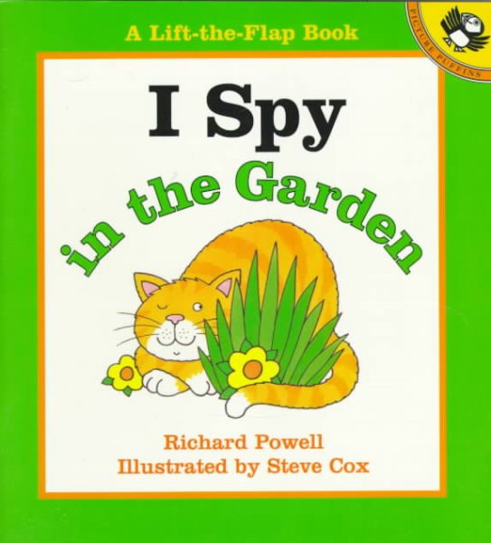 I Spy in the Garden (Lift-The-Flap Book) cover