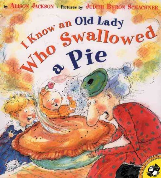 I Know an Old Lady Who Swallowed a Pie (Picture Puffin Books) cover