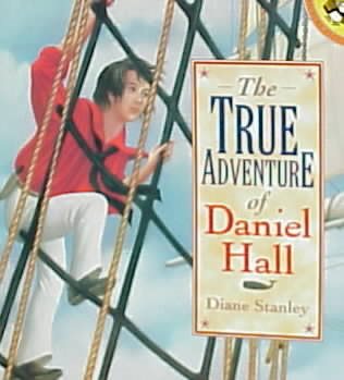 The True Adventure of Daniel Hall (Picture Puffins) cover
