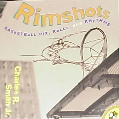 Rimshots: Basketball Pix, Rolls, and Rhythms (Picture Puffin Books) cover