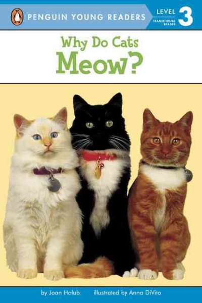 Why Do Cats Meow? (Penguin Young Readers, Level 3) cover