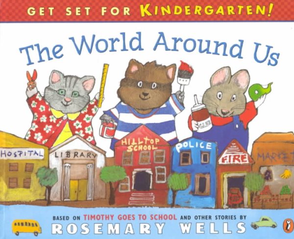 The World Around Us: Get Set For Kindergarten #3: Social Studies (Get Set for Kindergarten, 3) cover