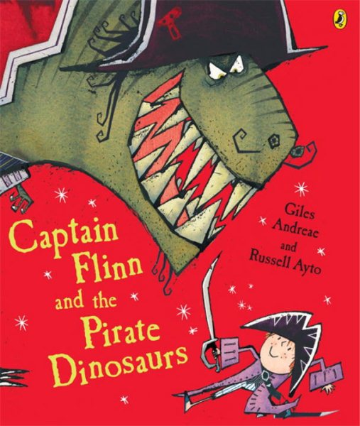 Captain Flinn and the Pirate Dinosaurs (Picture Puffin) cover