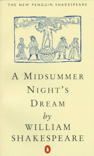 Midsummer Night's Dream, A (Penguin) (Shakespeare, Penguin)
