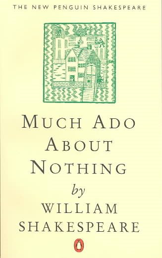 Much Ado about Nothing (The Penguin Shakespeare) cover