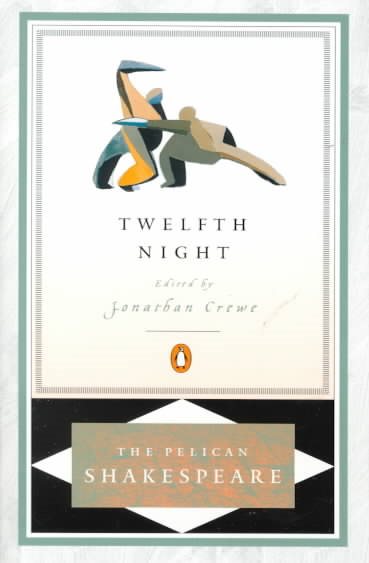 Twelfth Night (Pelican Shakespeare) cover