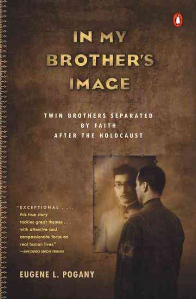 In My Brother's Image: Twin Brothers Separated by Faith after the Holocaust cover
