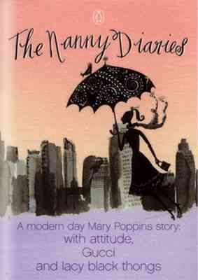 The Nanny Diaries : A Novel cover