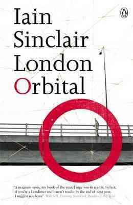 London Orbital: A Walk Around The M25 cover