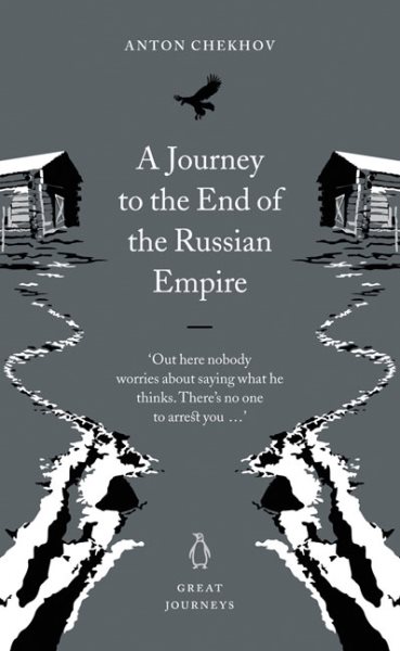 A Journey to the End of the Russian Empire (Penguin Great Journeys) cover