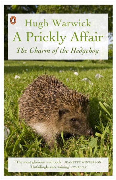 A Prickly Affair: The Charm of the Hedgehog cover