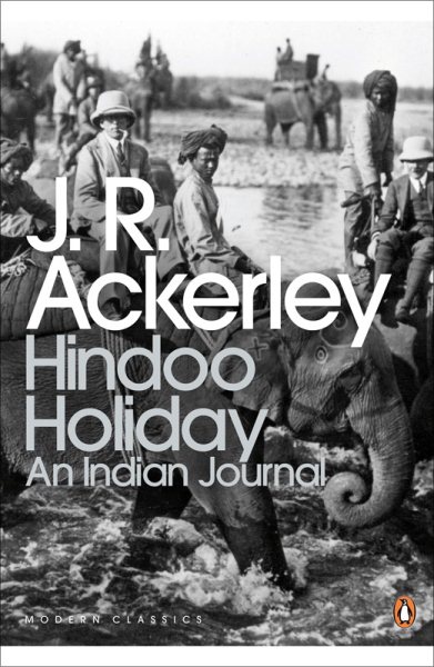 Modern Classics Hindoo Holiday: An Indian Journal (Penguin Modern Classics) cover