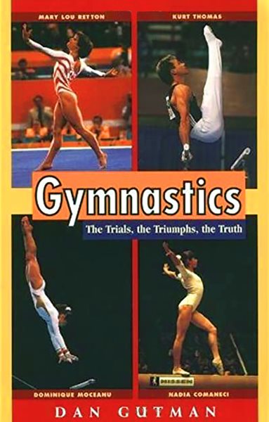 Gymnastics: The Trials, the Triumphs, the Truth (Puffin Nonfiction) cover