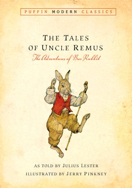 Tales of Uncle Remus: The Adventures of Brer Rabbit cover