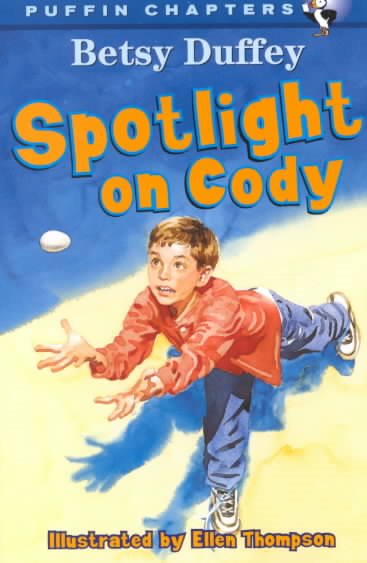 Spotlight on Cody (Puffin Chapters) cover
