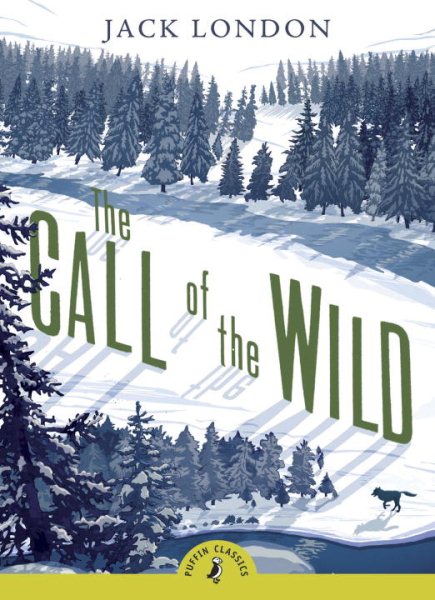 The Call of the Wild (Puffin Classics) cover