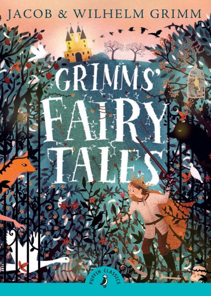 Grimms' Fairy Tales (Puffin Classics) cover
