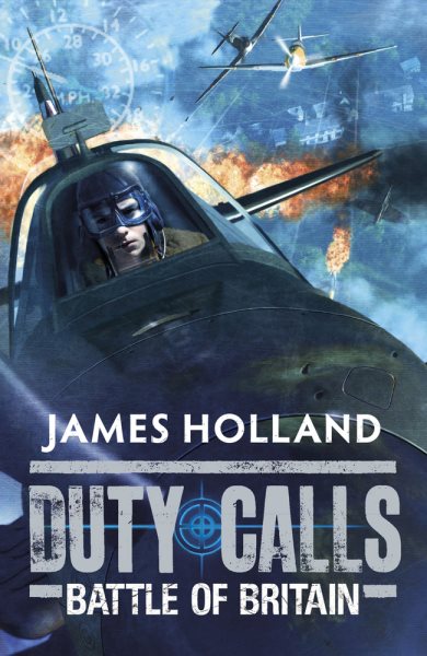 Duty Calls: Battle of Britain: World War 2 Fiction cover