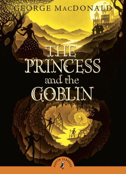 The Princess and the Goblin (Puffin Classics) cover