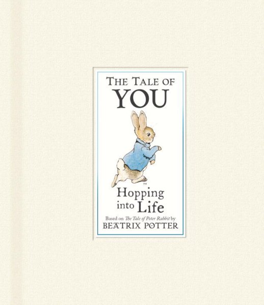 The Tale of You: Hopping into Life (Peter Rabbit) cover