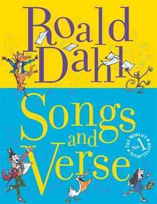 Songs and Verse. Roald Dahl