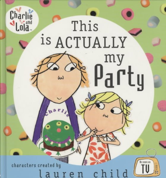 This is Actually My Party (Charlie and Lola) cover