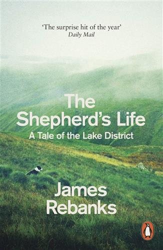 The shepherd's life: a tale of the Lake District