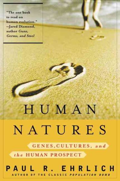 Human Natures: Genes, Cultures, and the Human Prospect cover