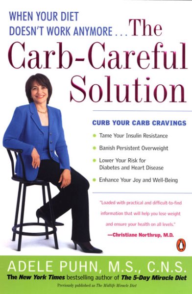 The Carb-Careful Solution: When Your Diet Doesn't Work Anymore . . . cover