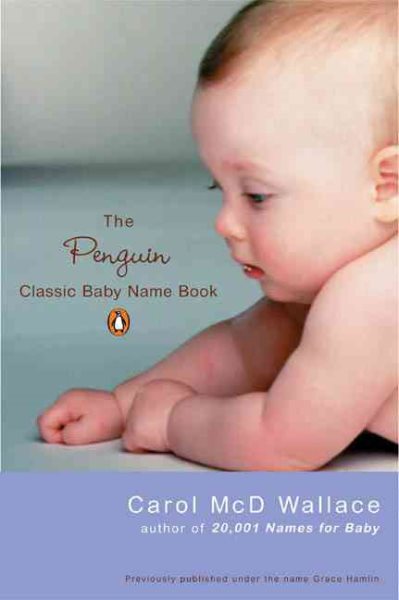 The Penguin Classic Baby Name Book cover