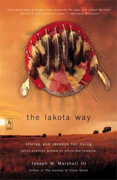 The Lakota Way: Stories and Lessons for Living (Compass) cover