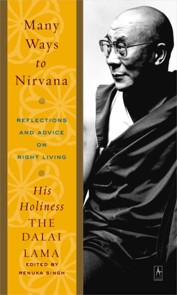 Many Ways to Nirvana: Reflections and Advice on Right Living cover
