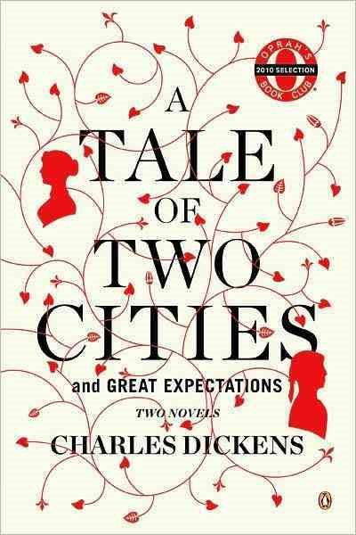 A Tale of Two Cities and Great Expectations: Two Novels (Oprah's Book Club) cover