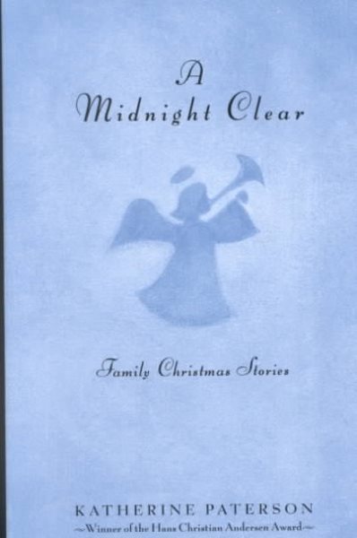A Midnight Clear: Family Christmas Stories cover