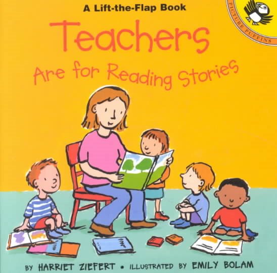 Teachers are for Reading Stories (Lift-the-Flap, Puffin) cover